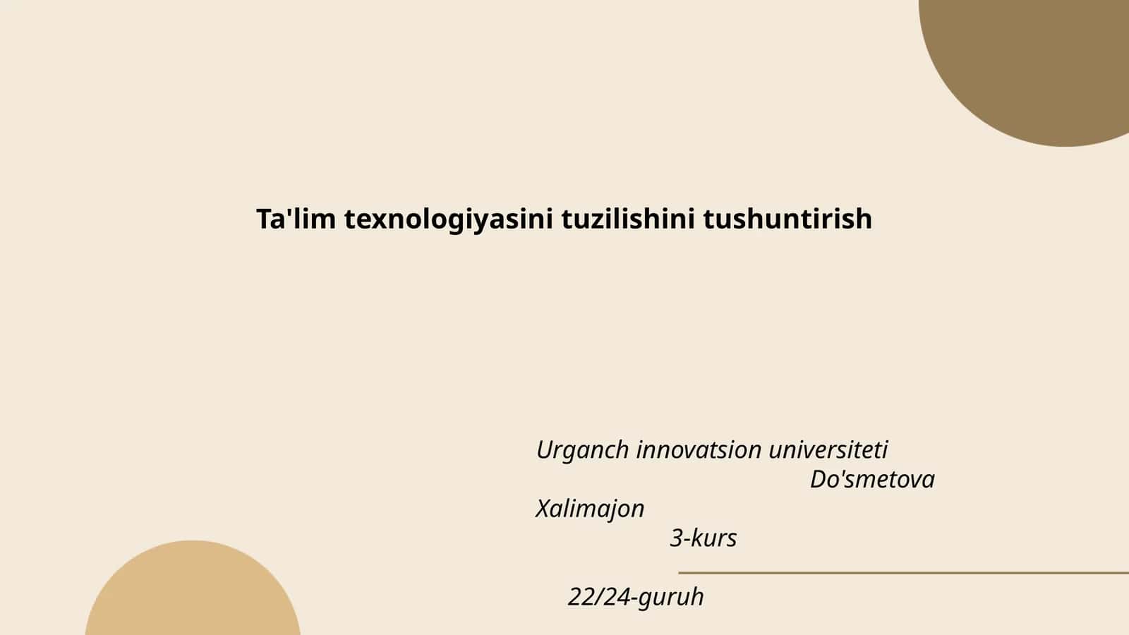 Ta'lim texnologiyasini tuzilishini tushuntirish