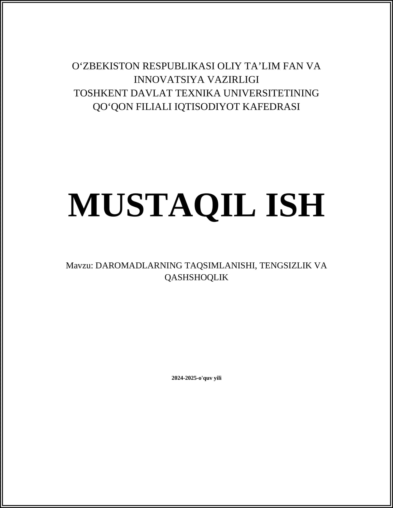 DAROMADLARNING TAQSIMLANISHI, TENGSIZLIK VA QASHSHOQLIK