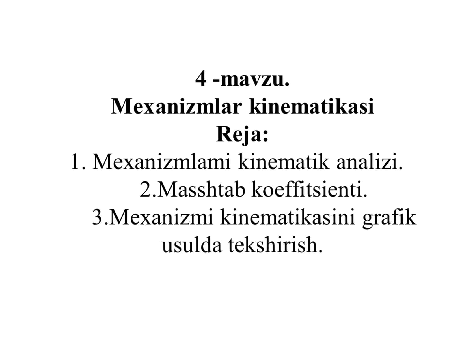 Kinematik Tekshirish va Analiz