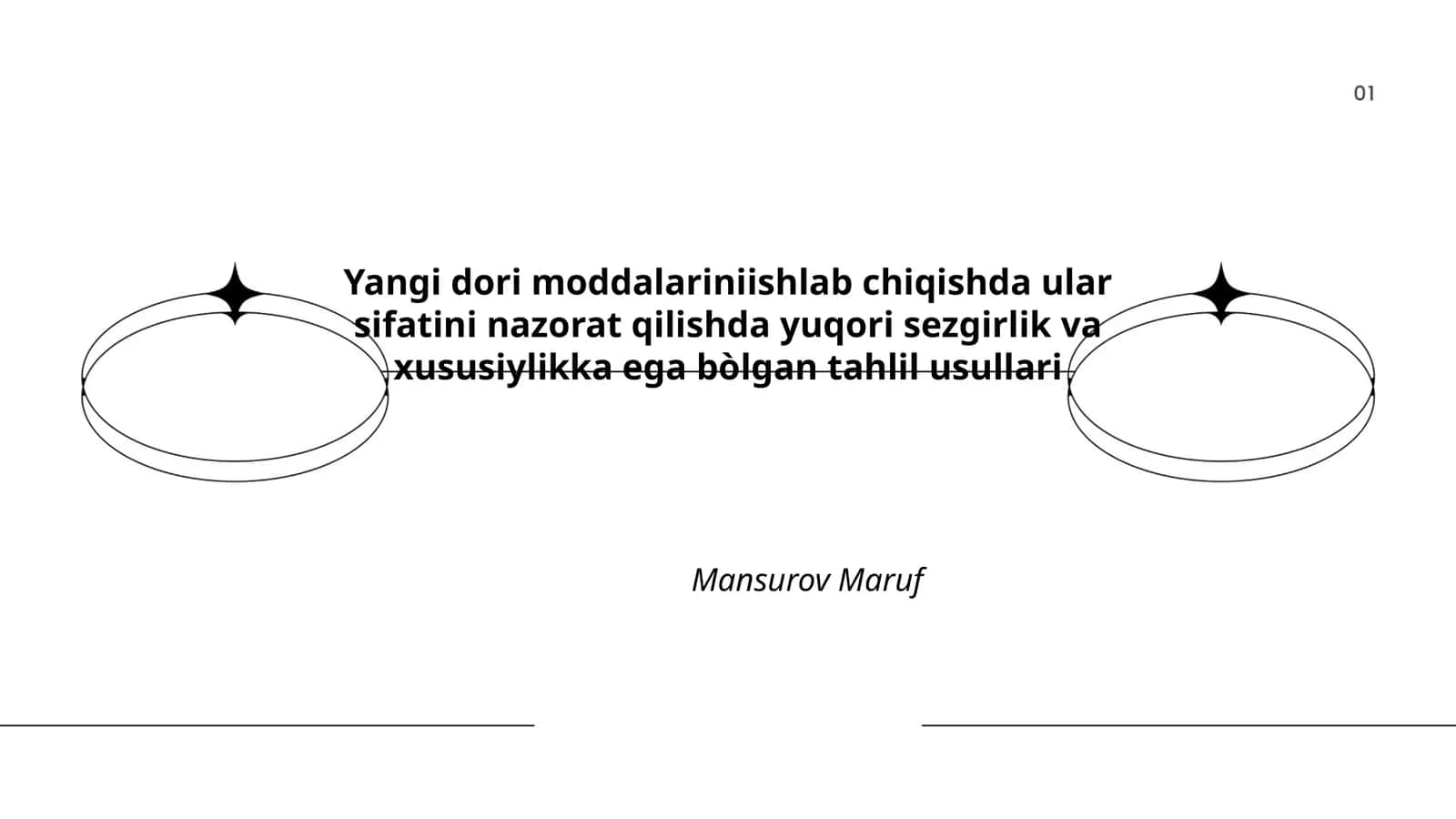 Yangi dori moddalarini ishlab chiqishda ular sifatini nazorat qilishda yuqori sezgirlik va xususiylikka ega bòlgan tahlil usullari