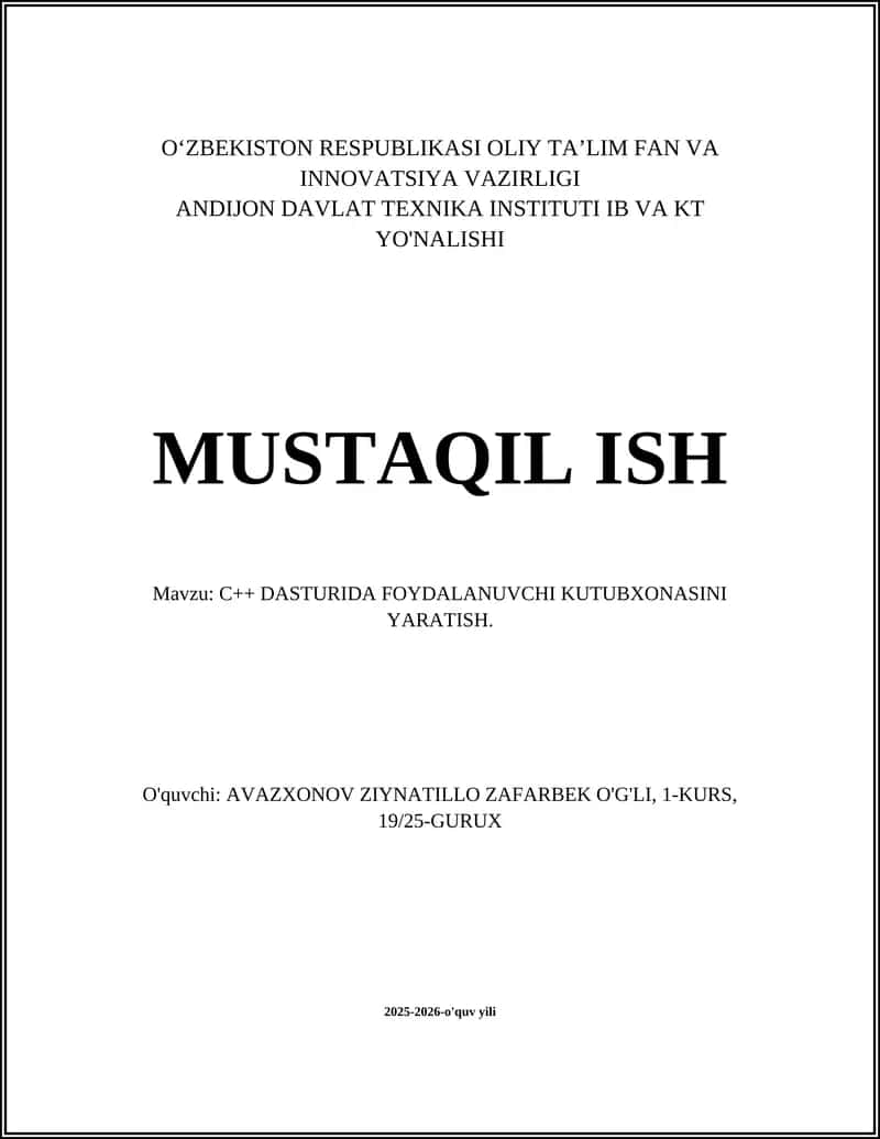 C++ DASTURIDA FOYDALANUVCHI KUTUBXONASINI YARATISH