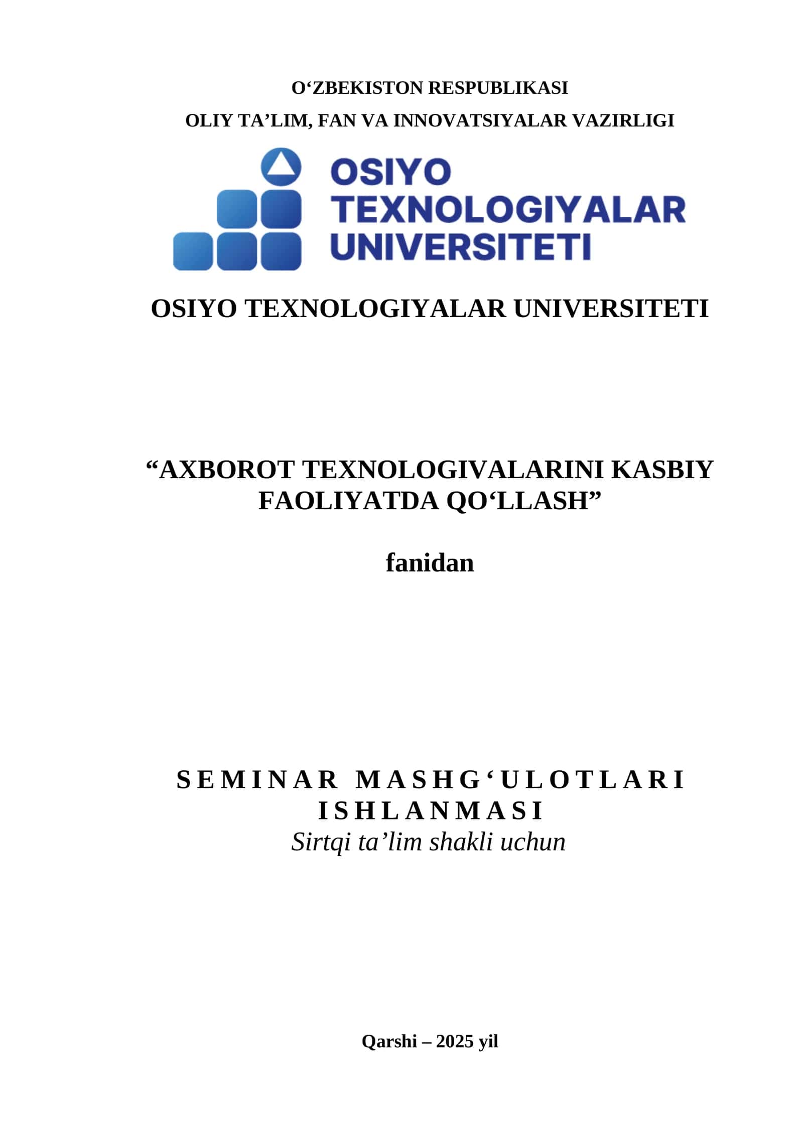 ZAMONAVIY AXBOROT TEXNOLOGIYALARI DASTURIY VOSITALARI BILAN ISHLASH