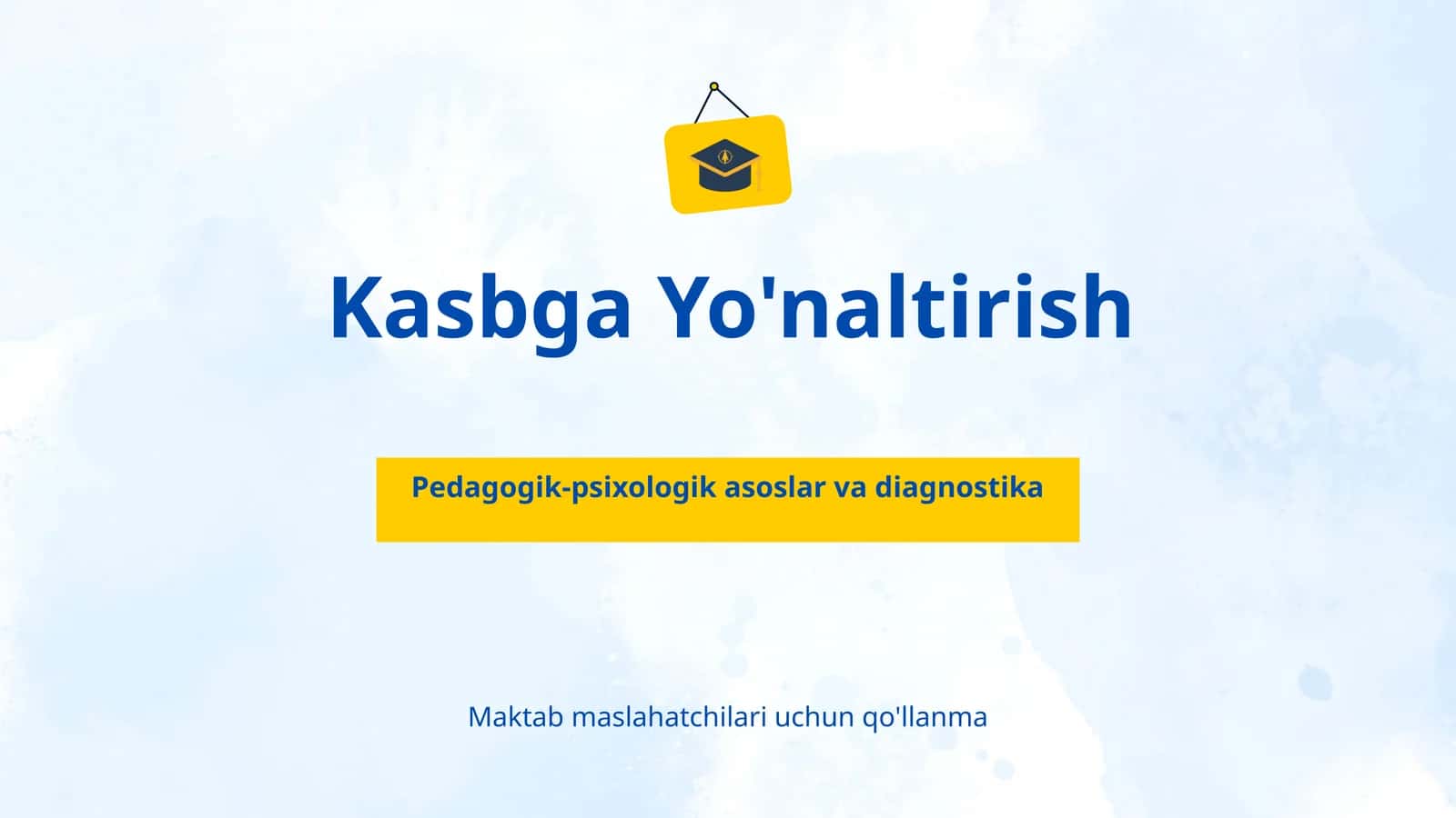 Kasbga Yo'naltirish