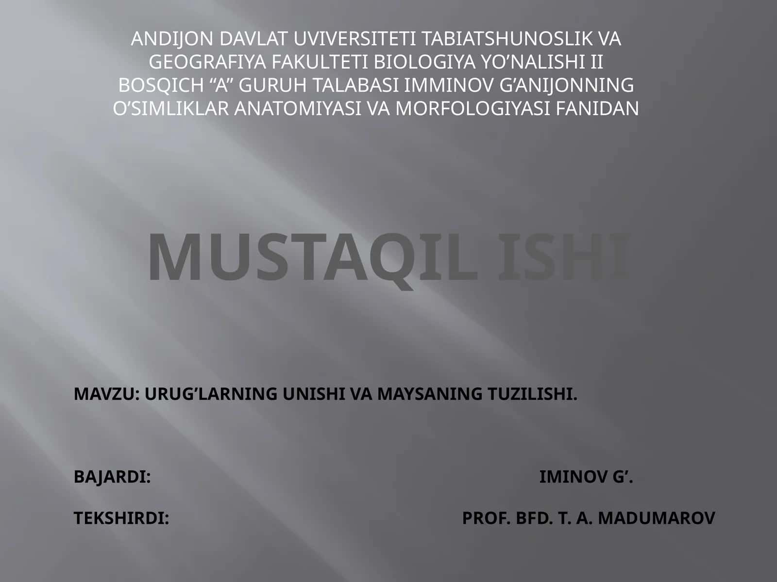 Urug’larning unishi va maysaning tuzilishi