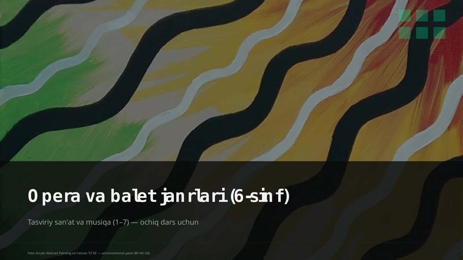 Opera va balet janrlari (6-sinf)