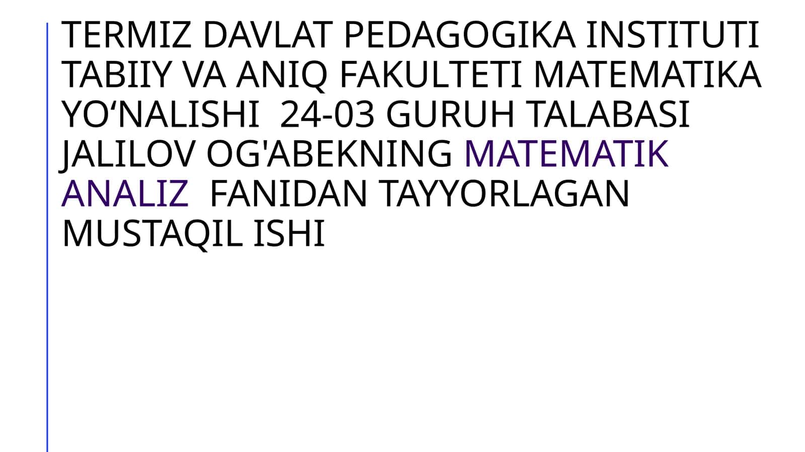 Murakkab funksiya hosilasi.Bir tomonli hosila. Cheksiz hosila. Nuqtada hosila mavjud boʻlmagan holda misol. Hosilaning nuqtada uzilishiga misol.