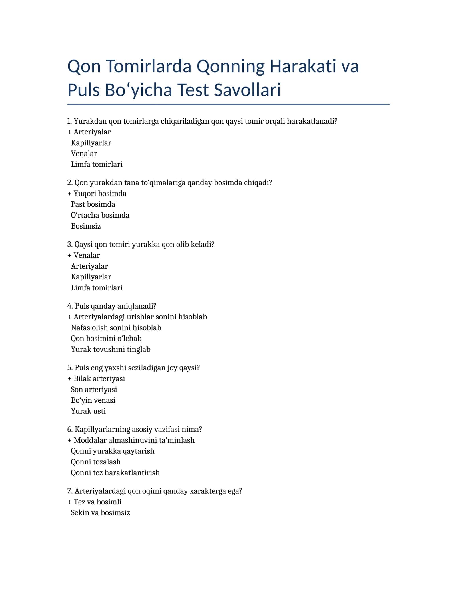 Qon Tomirlarda Qonning Harakati va Puls Bo‘yicha Test Savollari