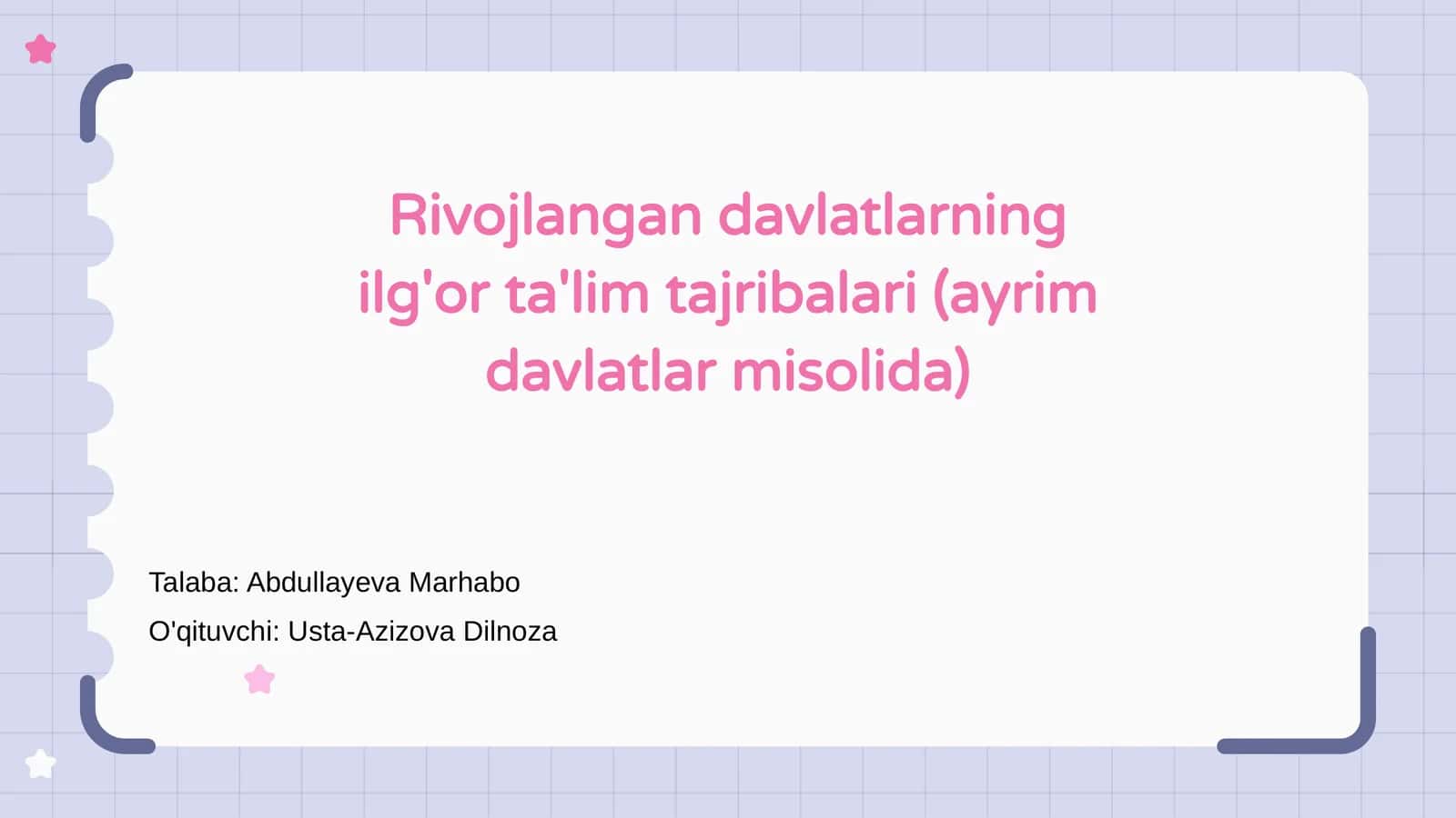 Rivojlangan davlatlarning ilg'or ta'lim tajribalari