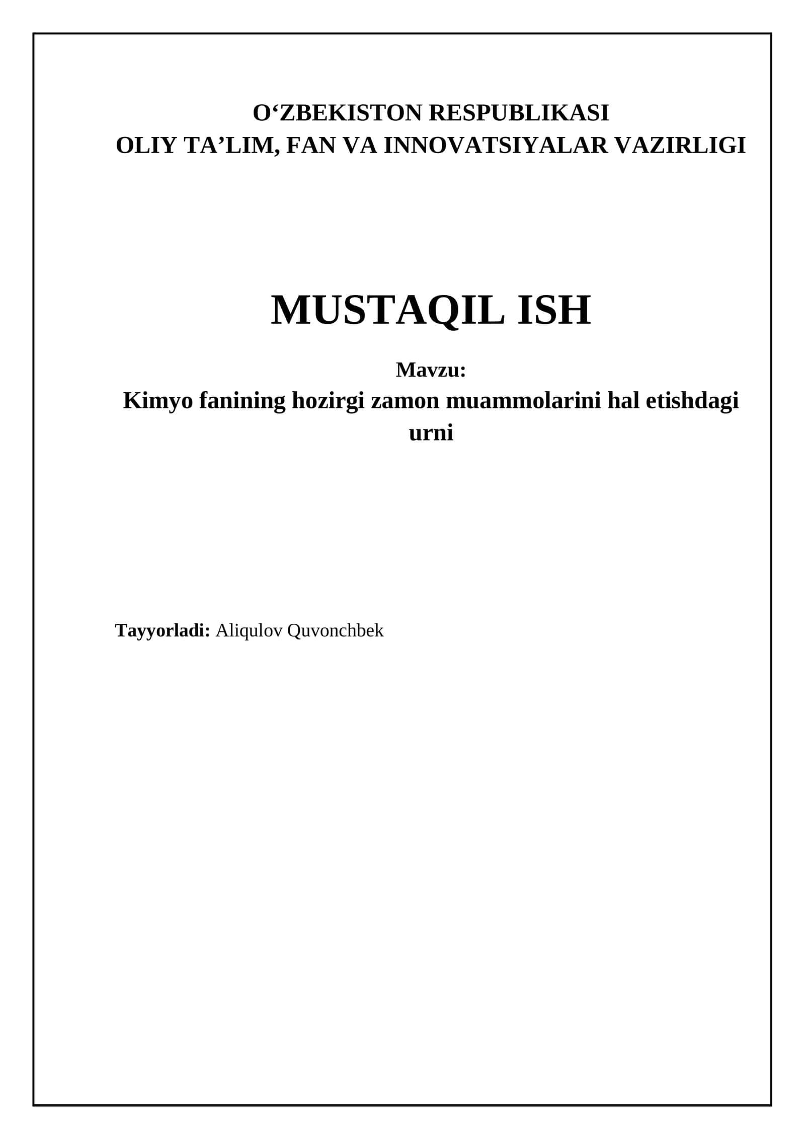 Kimyo fanining hozirgi zamon muammolarini hal etishdagi urni