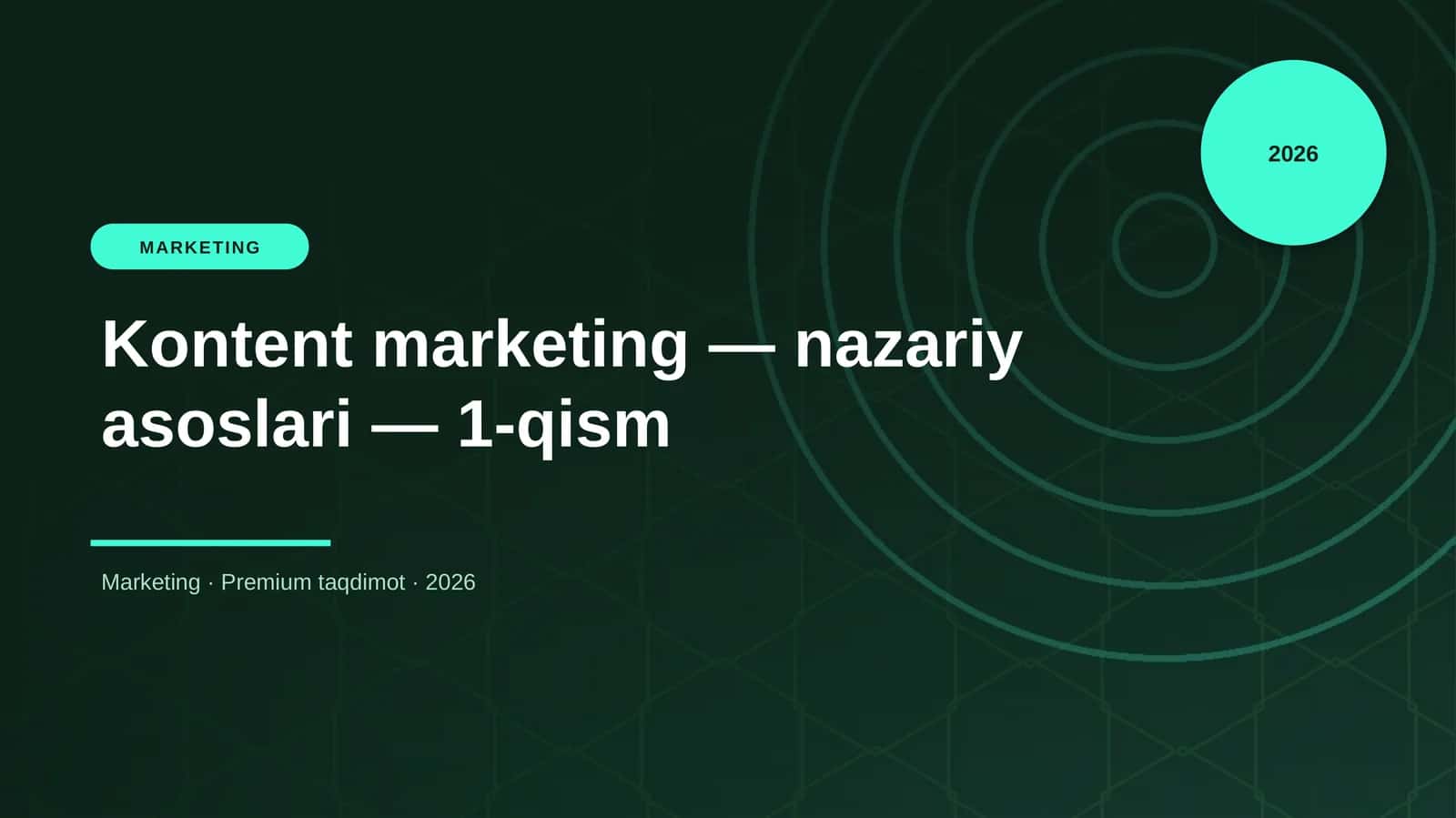 Kontent marketing — nazariy asoslari — 1-qism