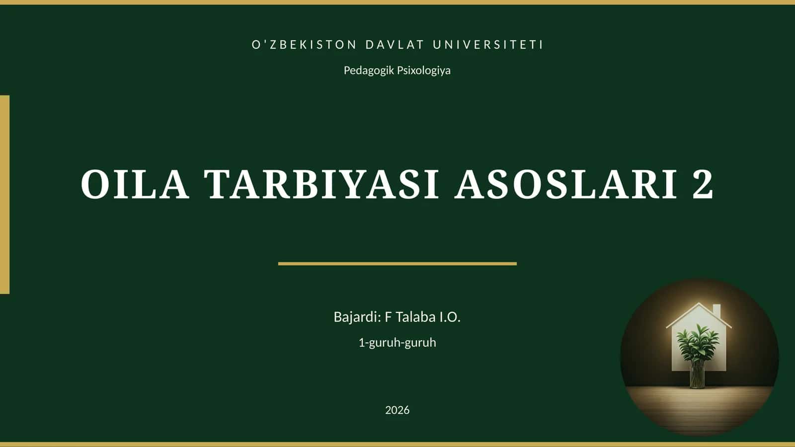 OILA TARBIYASI ASOSLARI 2