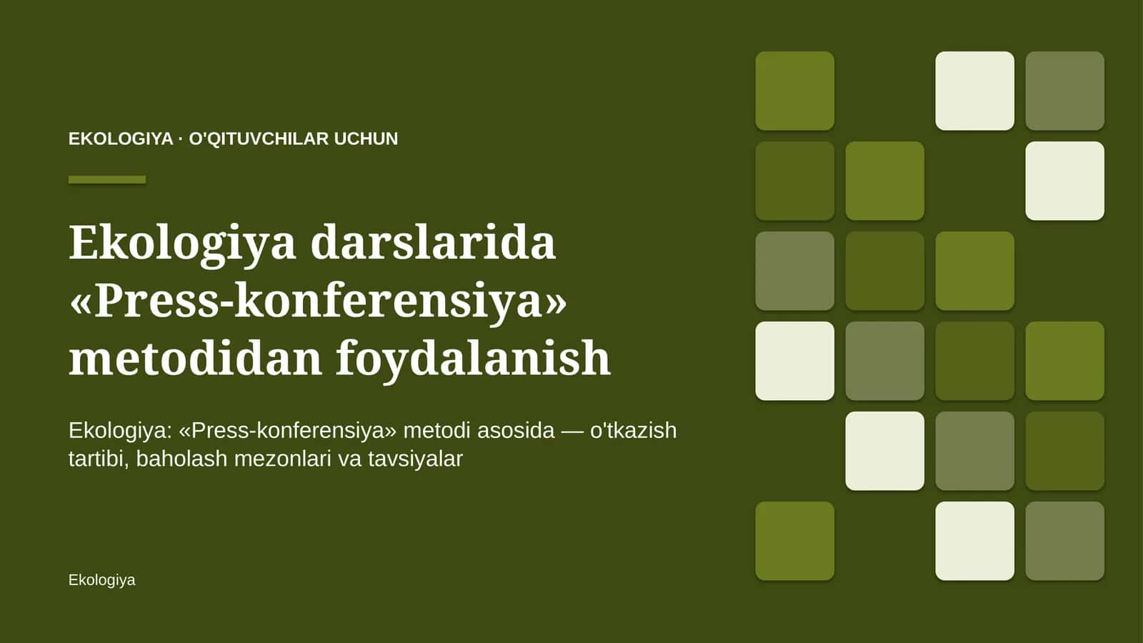 ekologiya darslarida press konferensiya metodidan foydalanish 8441