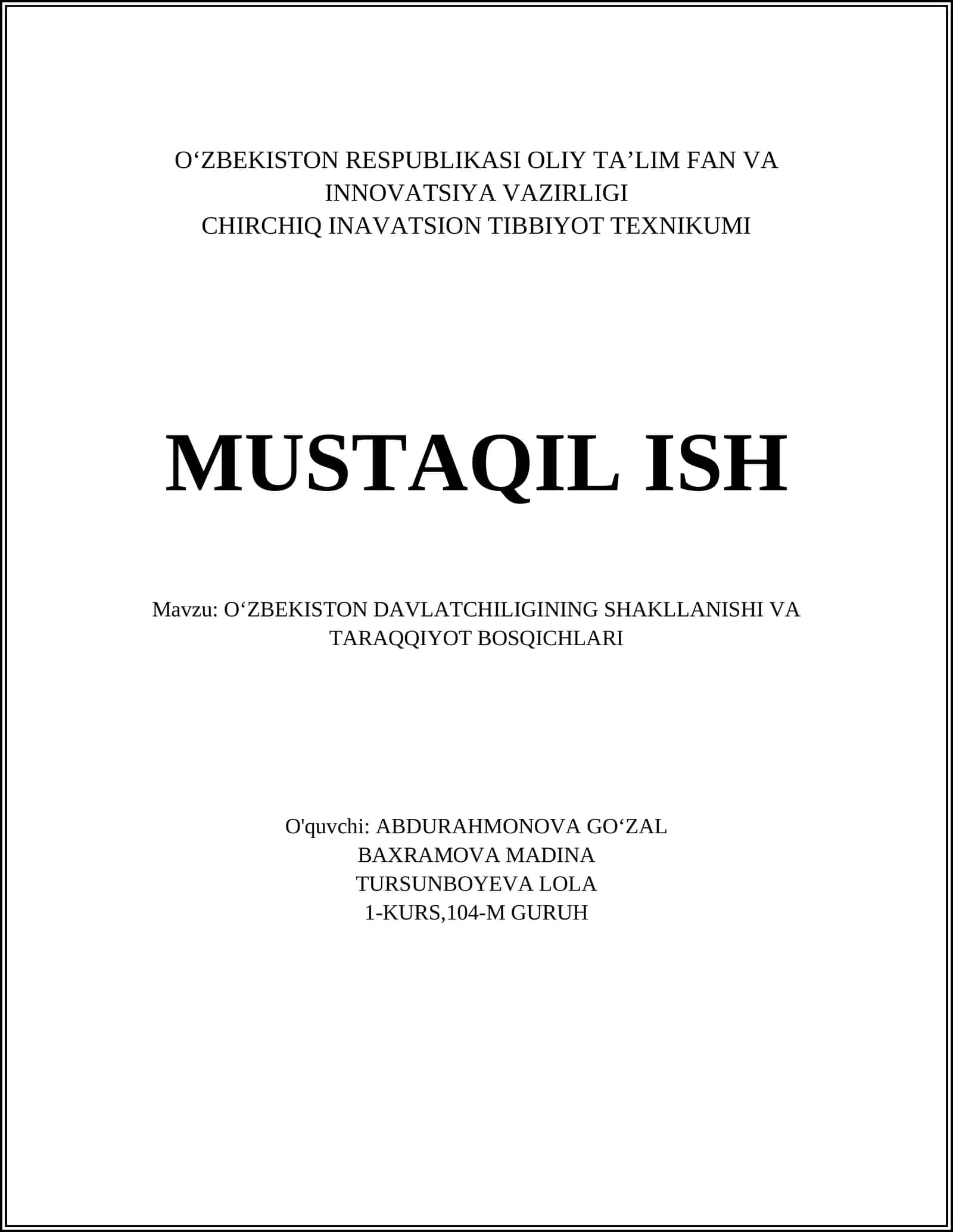 OʻZBEKISTON DAVLATCHILIGINING SHAKLLANISHI VA TARAQQIYOT BOSQICHLARI