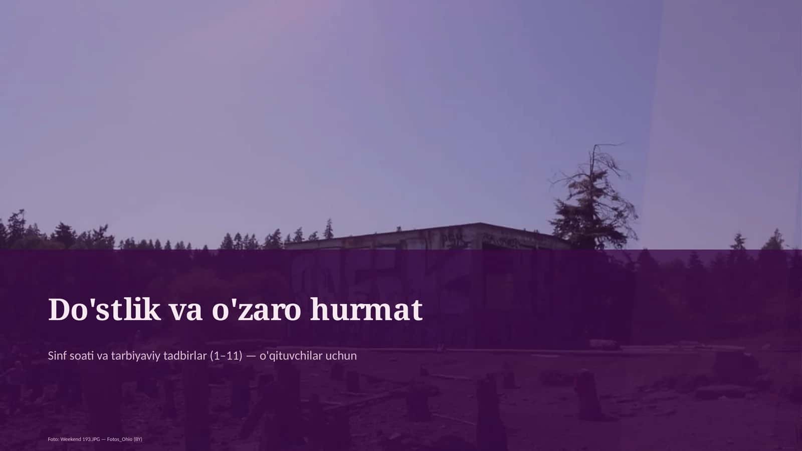 Sinf soati va tarbiyaviy tadbirlar (1–11) — o'qituvchilar uchun