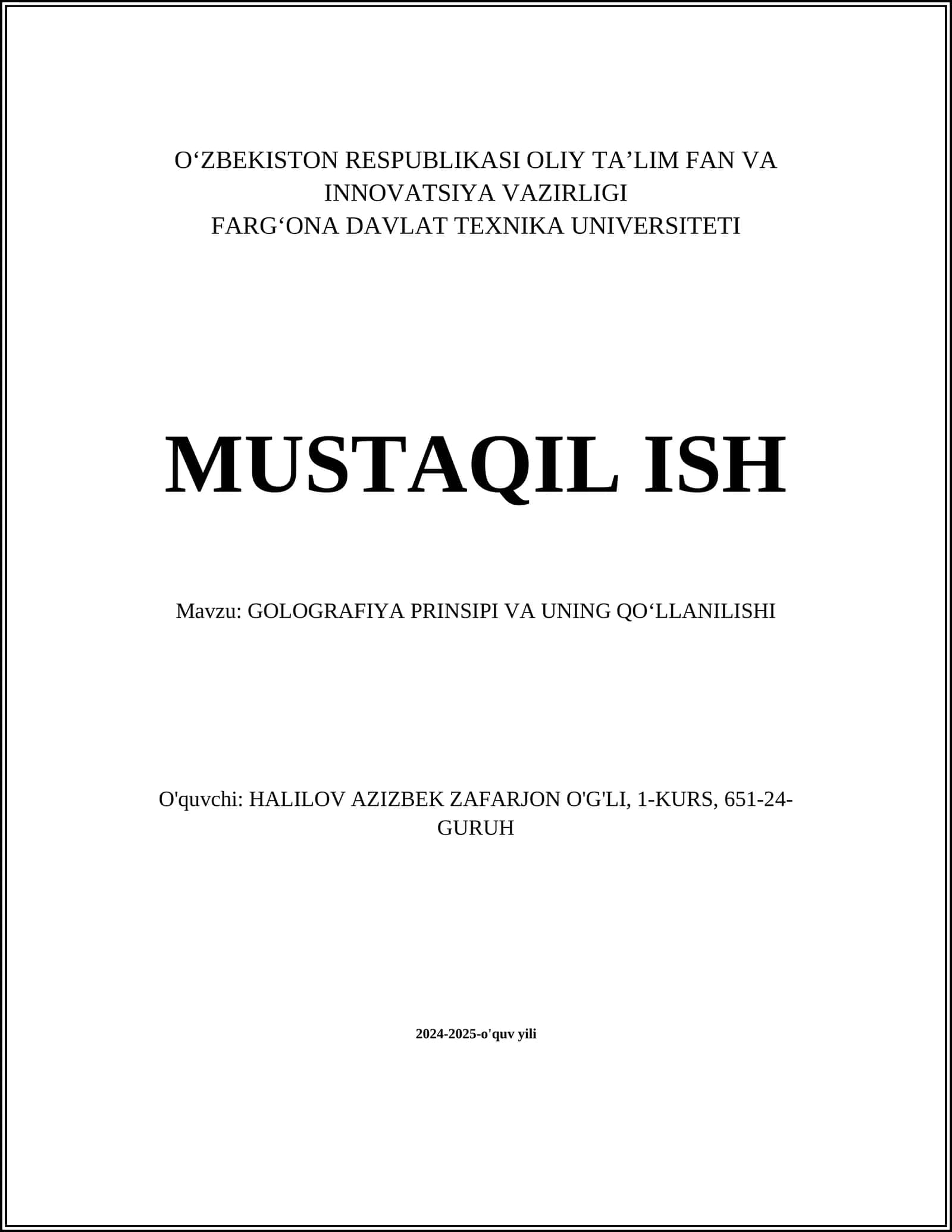 GOLOGRAFIYA PRINSIPI VA UNING QO‘LLANILISHI