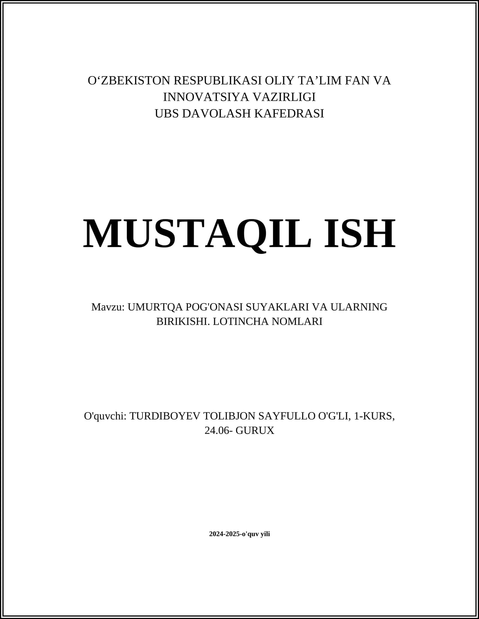 UMURTQA POG'ONASI SUYAKLARI VA ULARNING BIRIKISHI. LOTINCHA NOMLARI