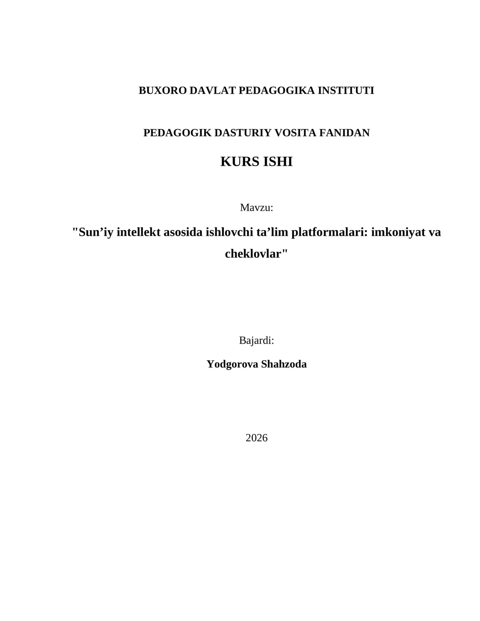 PEDAGOGIK DASTURIY VOSITA FANIDAN KURS ISHI