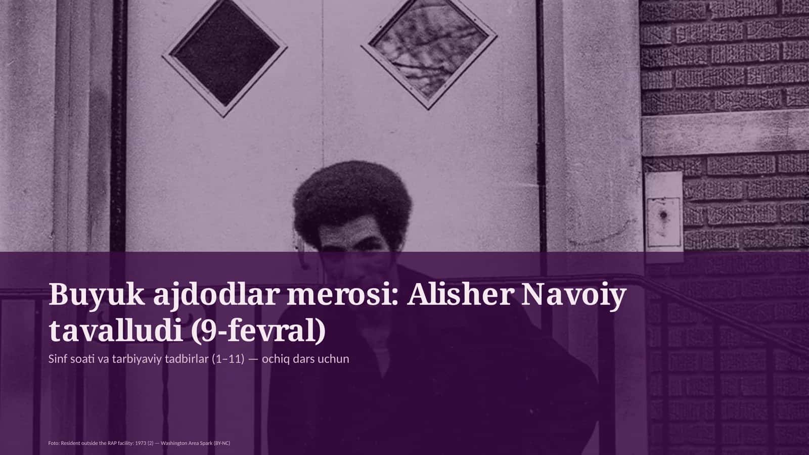 Buyuk ajdodlar merosi: Alisher Navoiy tavalludi (9-fevral)