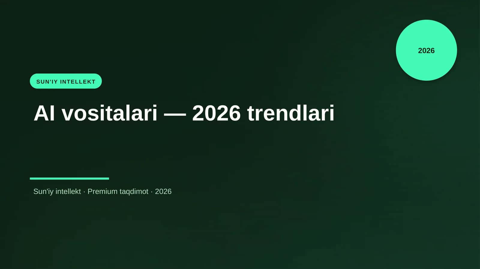 AI vositalari — 2026 trendlari