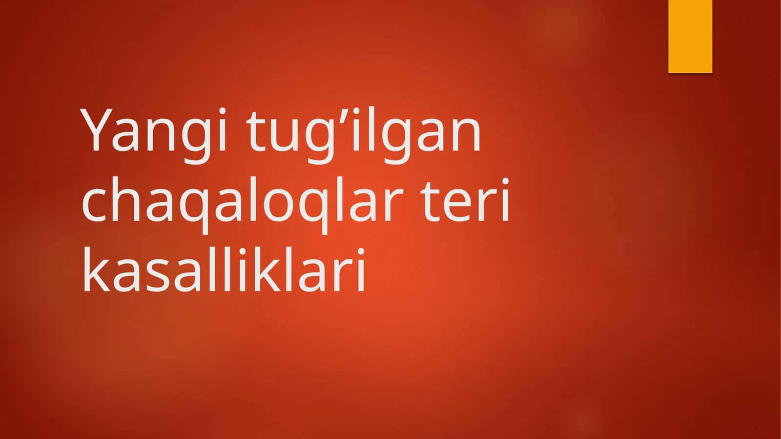 Yangi tug'ulgan chaqaloqlarda teri kasalliklari