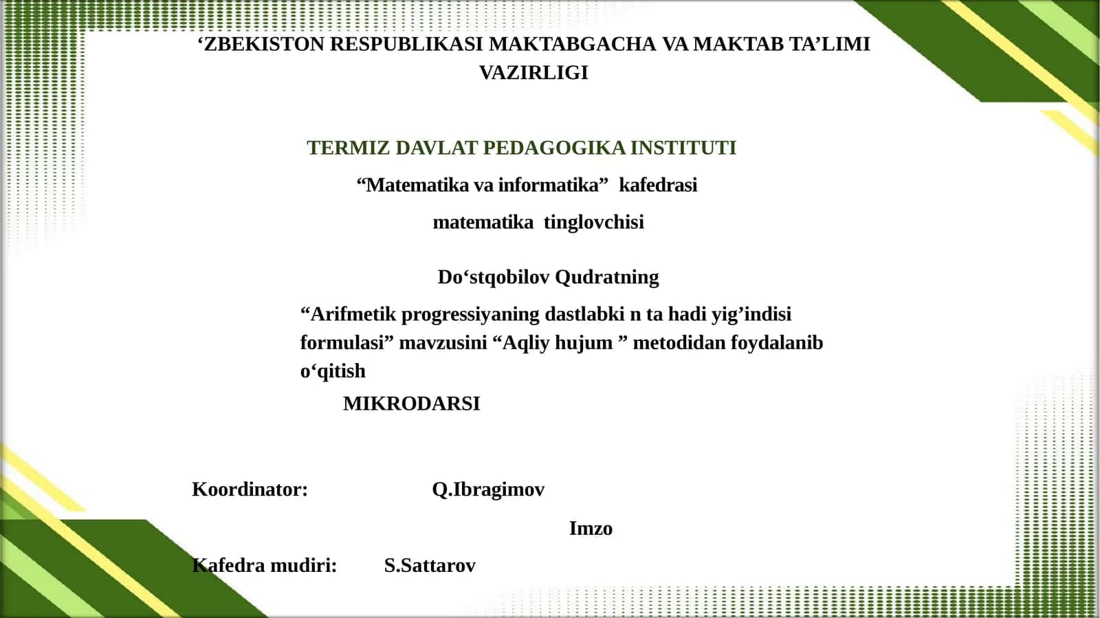 Arifmetik progressiyani dastlabkin tahadiy indisi formulasi