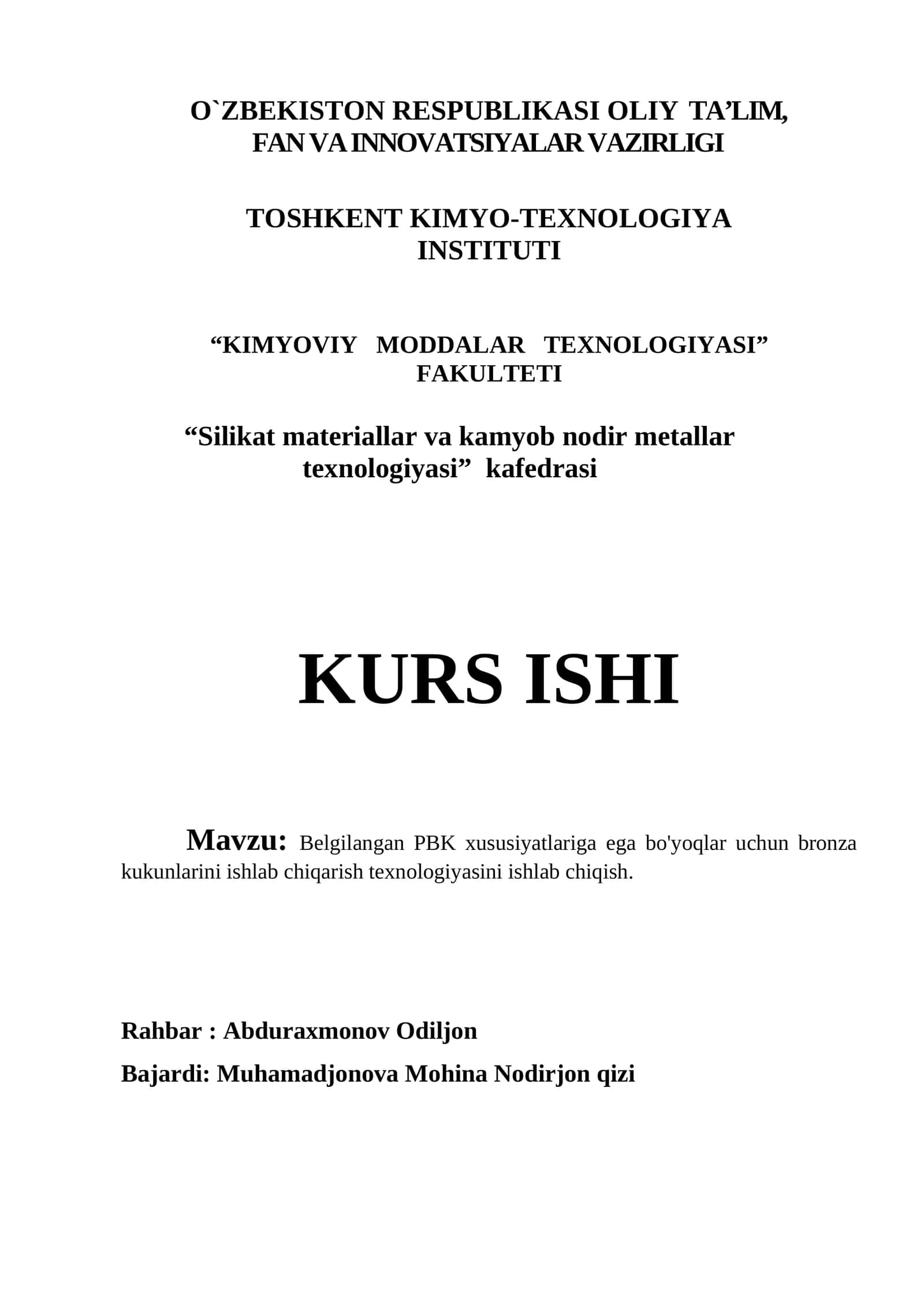 PBK xususiyatlariga ega bo'yoqlar uchun bronza kukunlarini ishlab chiqarish texnologiyasi