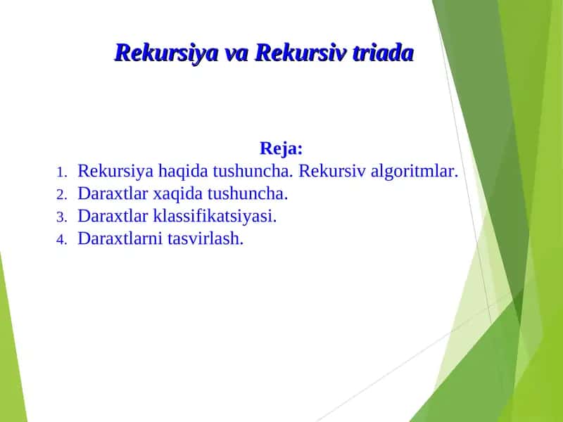 Rekursiya va Rekursiv triada