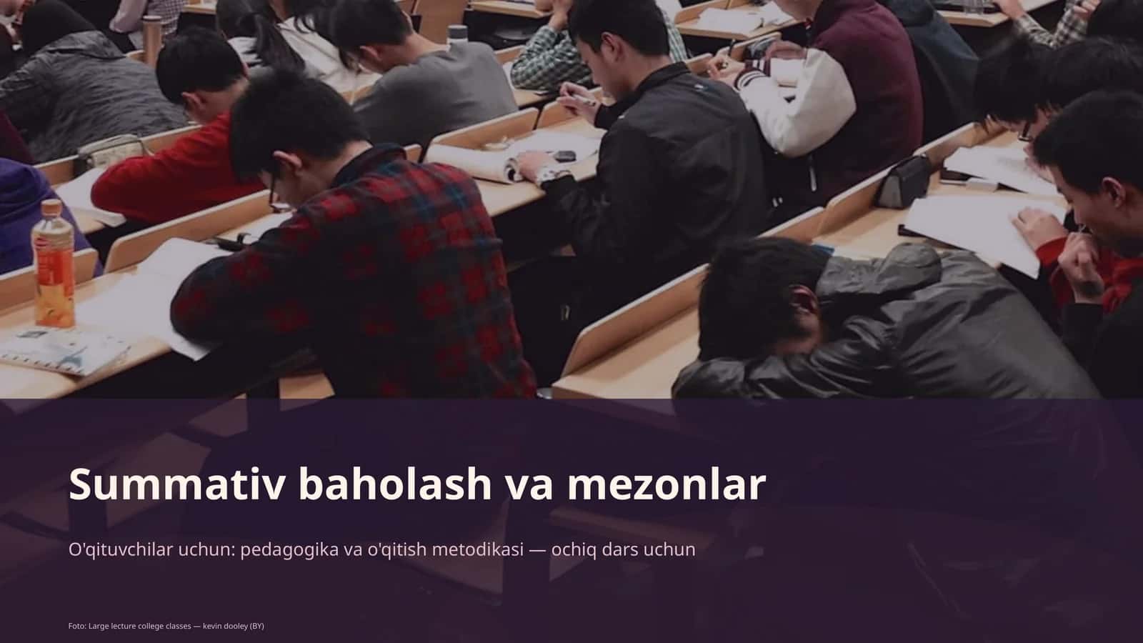 Summativ baholash va mezonlar