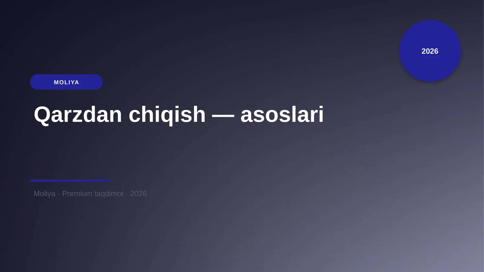 Qarzdan chiqish — asoslari