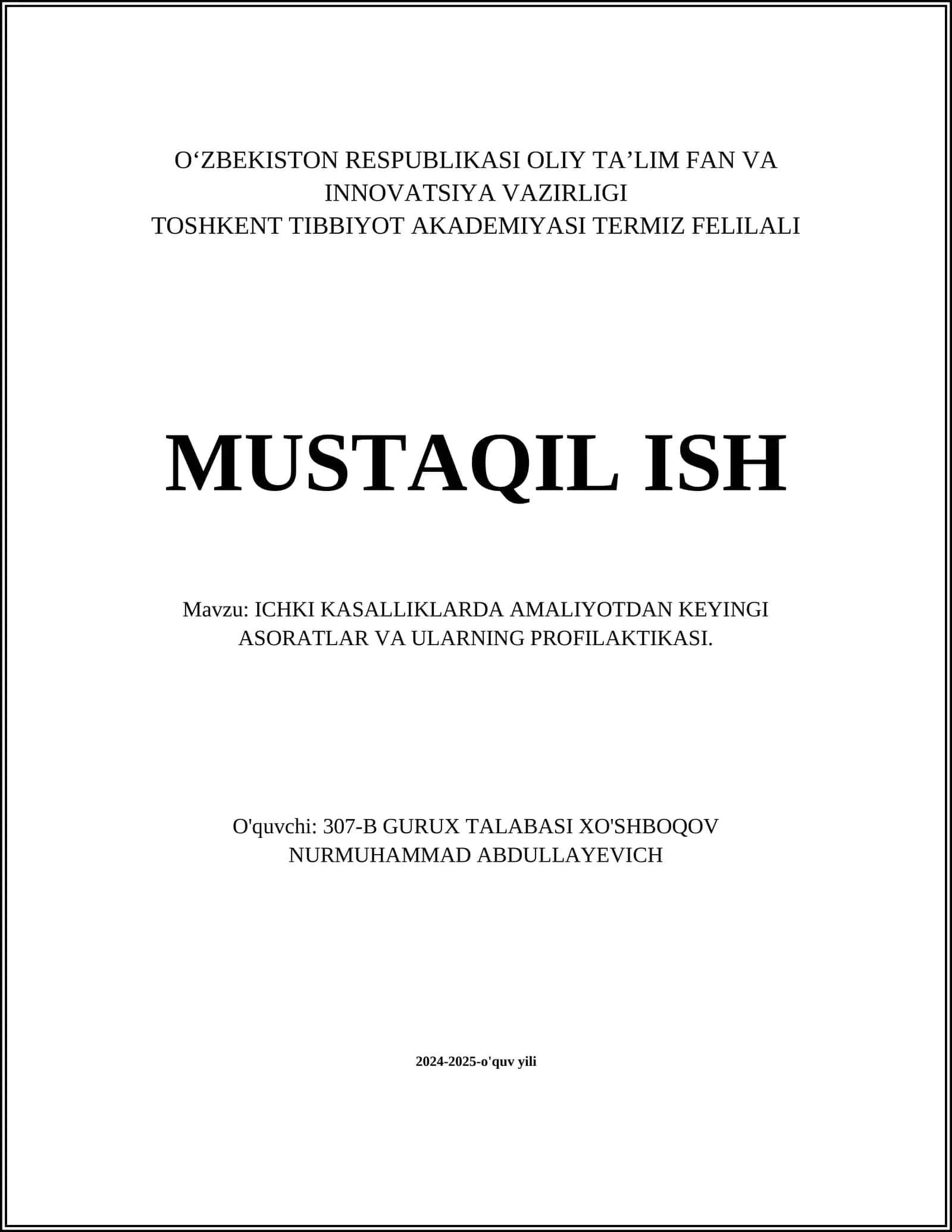 ICHKI KASALLIKLARDA AMALIYOTDAN KEYINGI ASORATLAR VA ULARNING PROFILAKTIKASI