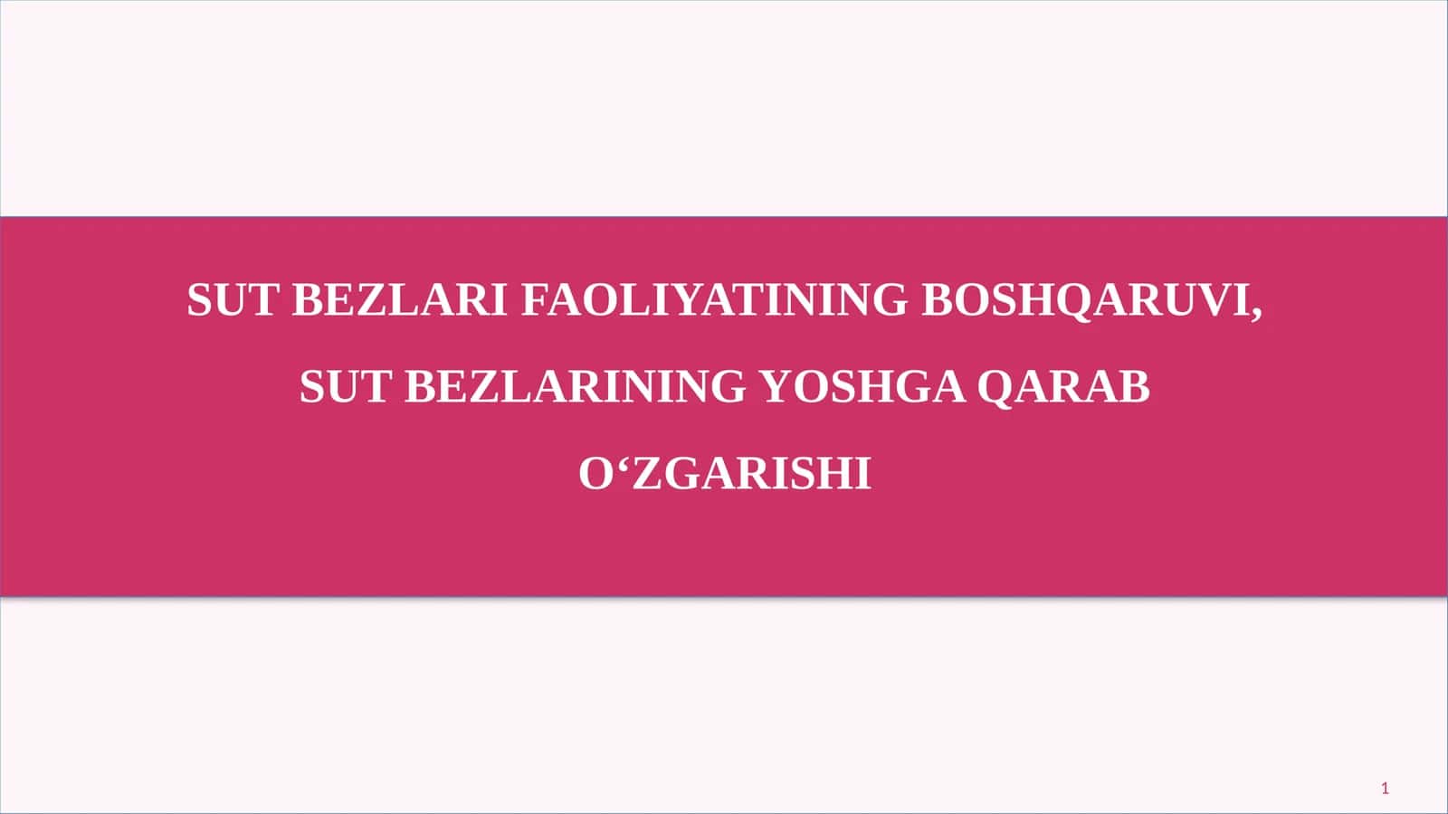 Sut bezlari faoliyatining boshqaruvi, sut bezlarining yoshga qarab o'zgarishi
