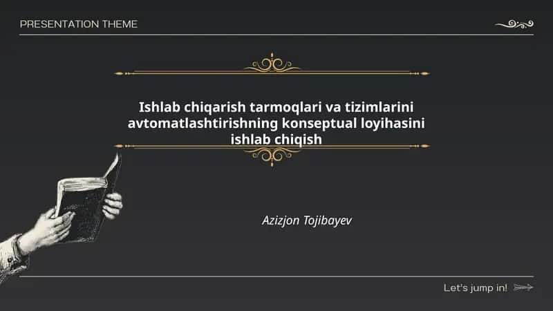 Ishlab chiqarish tarmoqlari va tizimlarini avtomatlashtirishning konseptual loyihasi