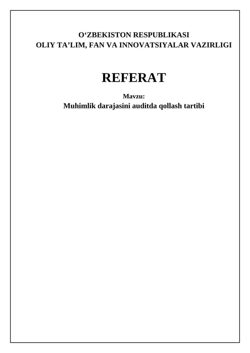Muhimlik darajasini auditda qollash tartibi