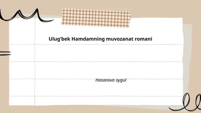 Ulugʻbek Hamdamning muvozanat romani