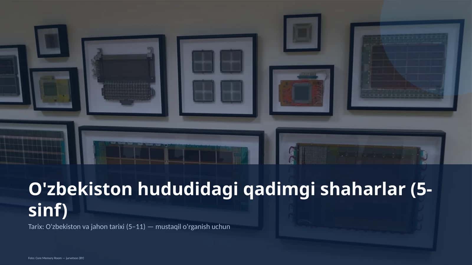 O'zbekiston hududidagi qadimgi shaharlar (5-sinf)