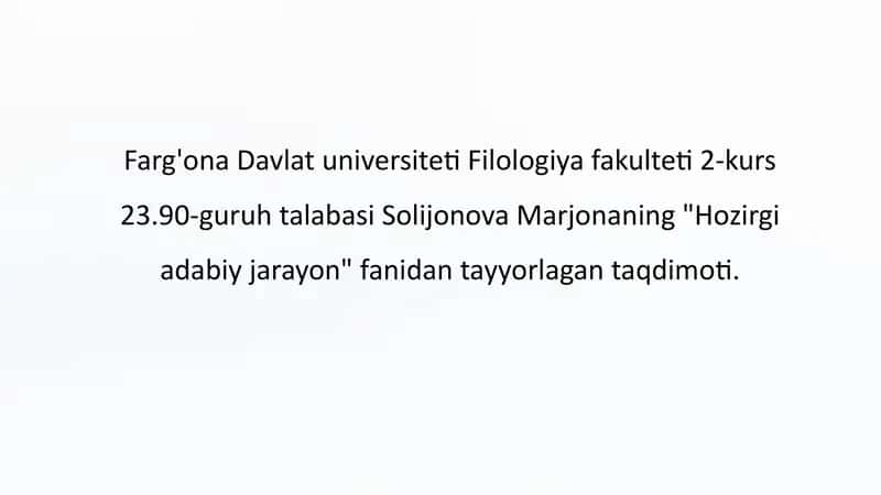 "Hozirgi adabiy jarayon"