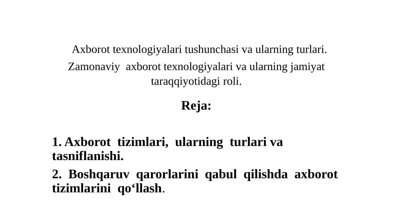 Axborottexnologiyalari va ularning turlari