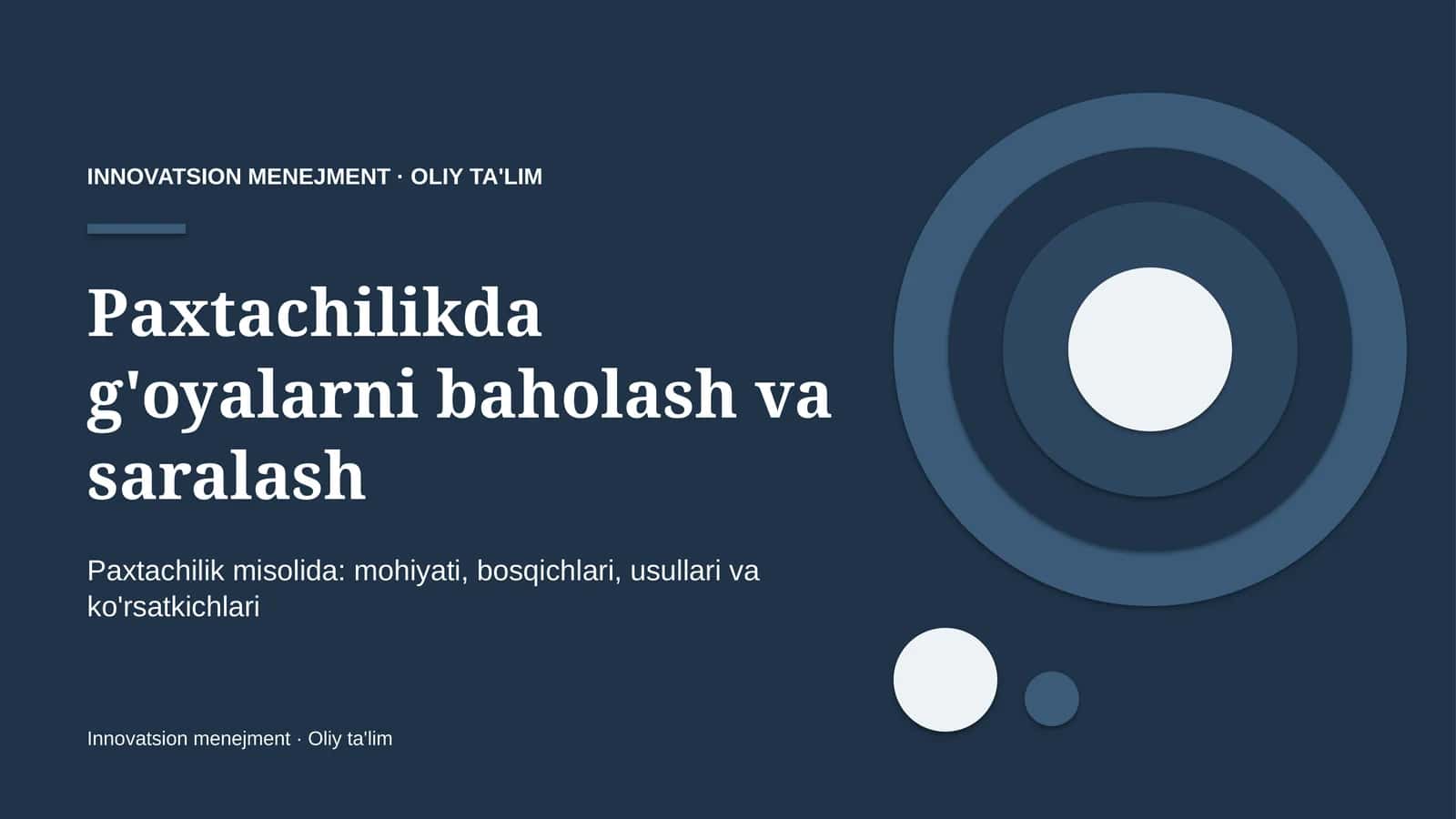 paxtachilikda g'oyalarni baholash va saralash 6852