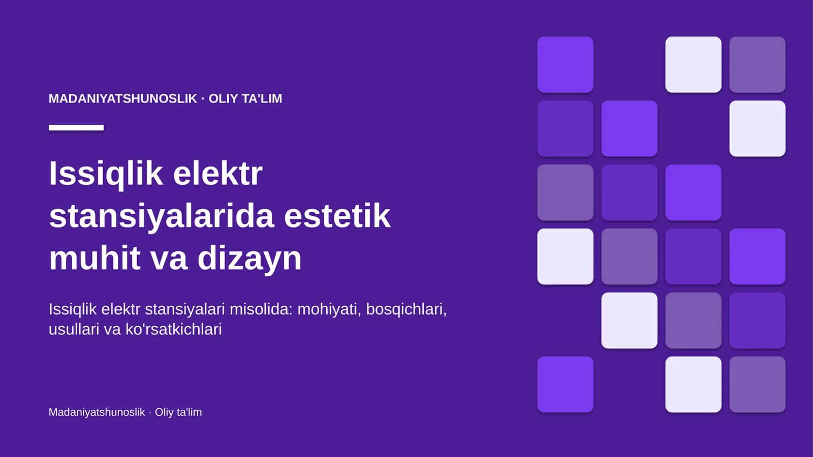 Issiqlik elektr stansiyalarida estetik muhit va dizayn
