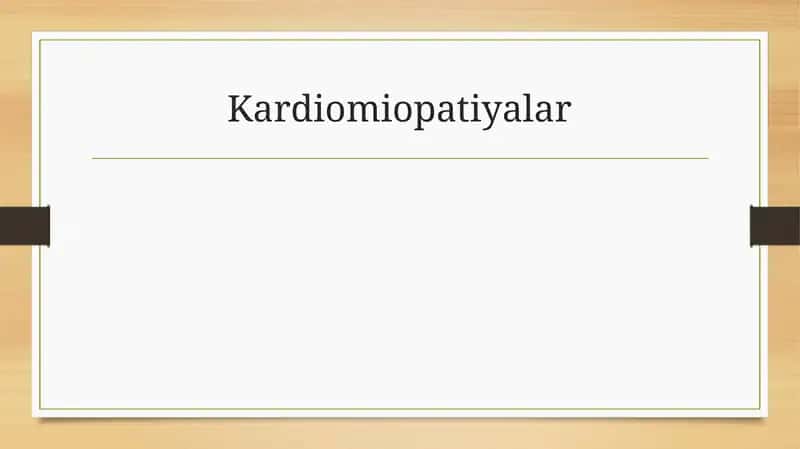 Kardiomiopatiyalar