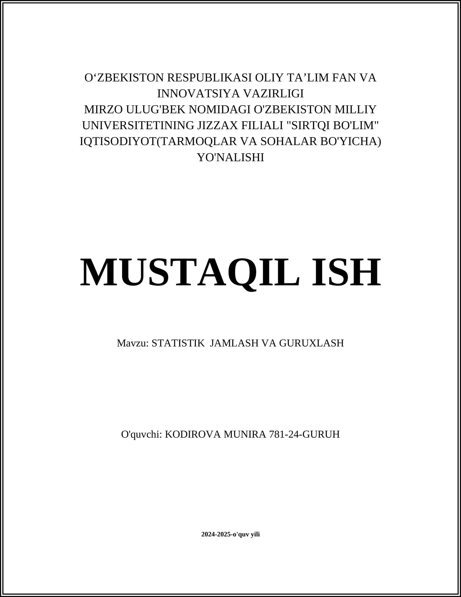 STATISTIK JAMLASH VA GURUXLASH