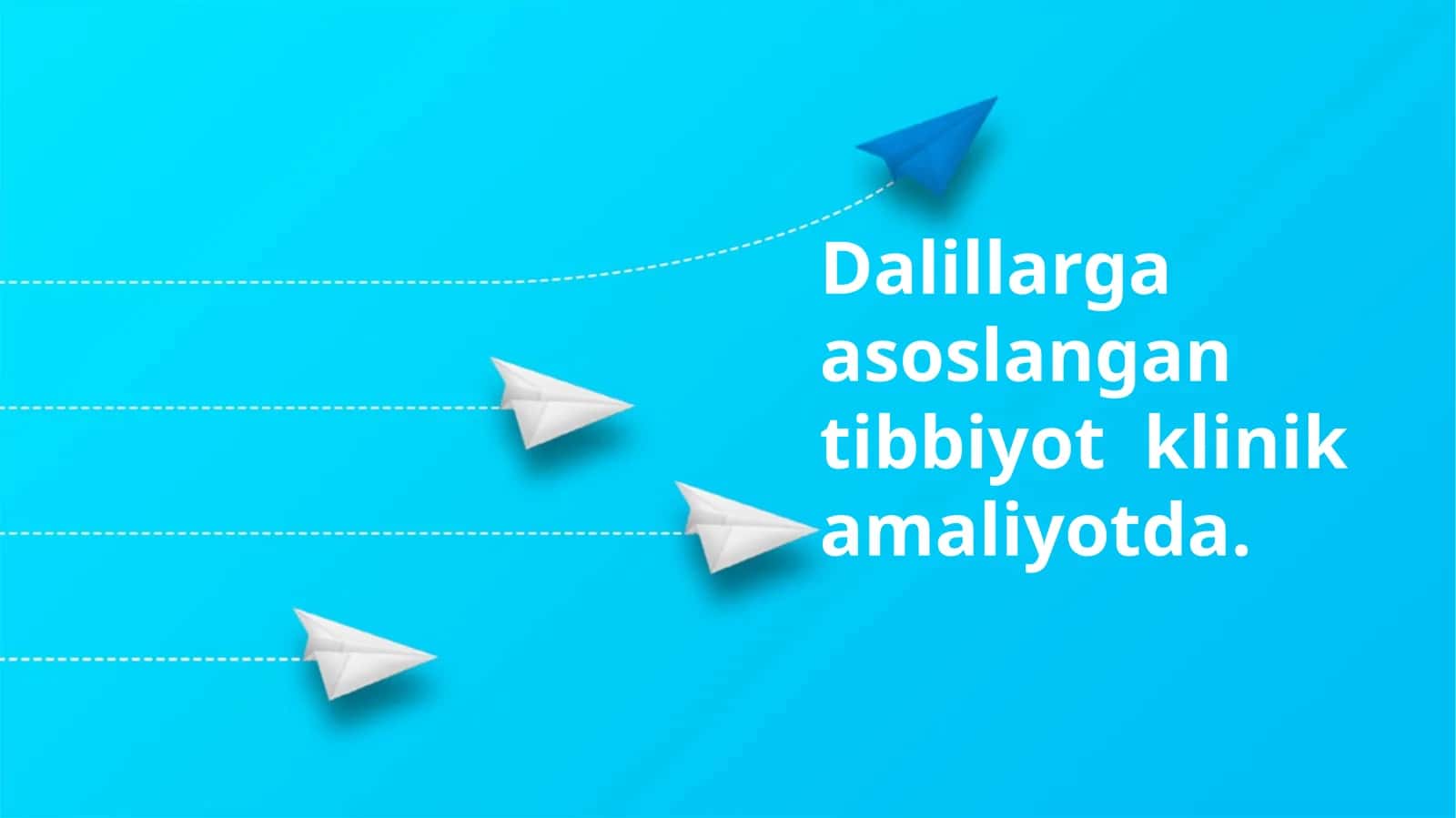 Dalillarga asoslangan tibbiyot klinik amaliyotda