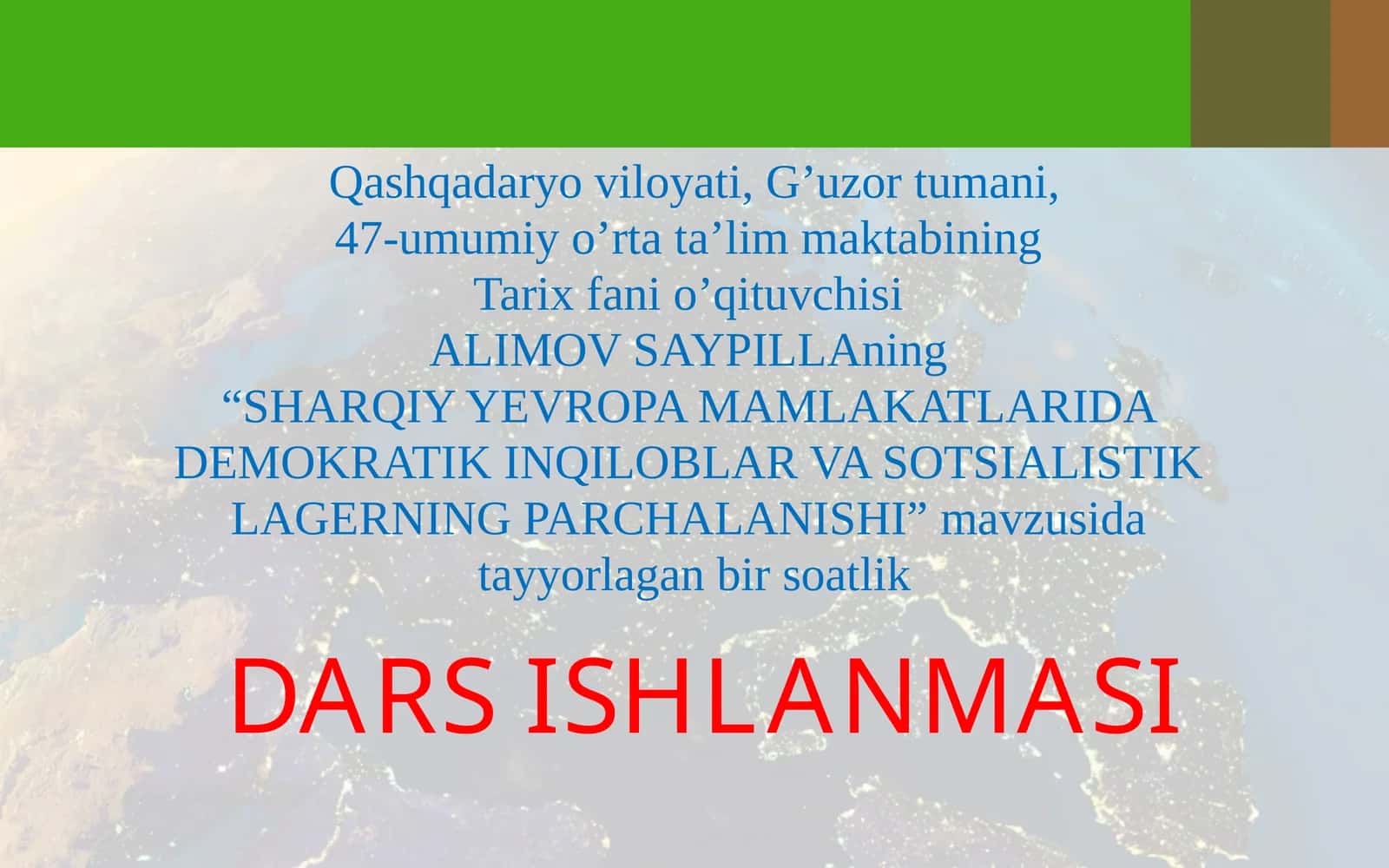 SHARQIY YEVROPA MAMLAKATLARIDA DEMOKRATIK INQILOBLAR VA SOTSIALISTIK LAGERNING PARCHALANISHI