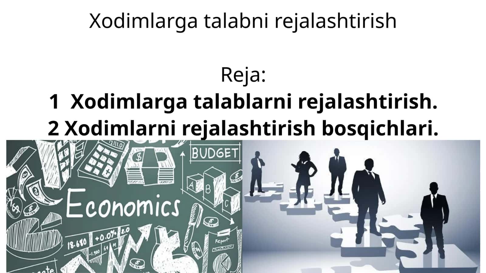 Xodimlarga talabni rejalashtirish