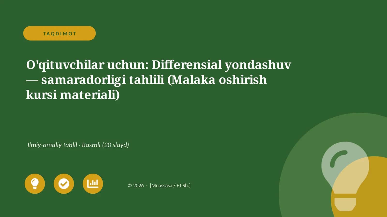 Differensial yondashuv — samaradorligi tahlili (Malaka oshirish kursi materiali)