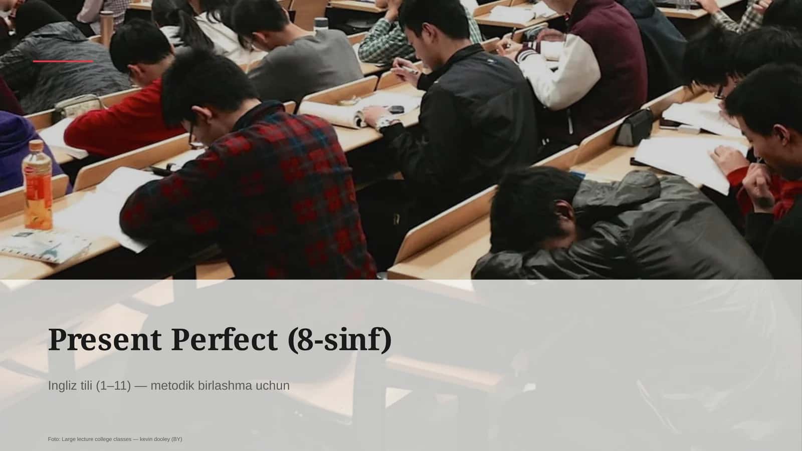 Present Perfect (8-sinf)