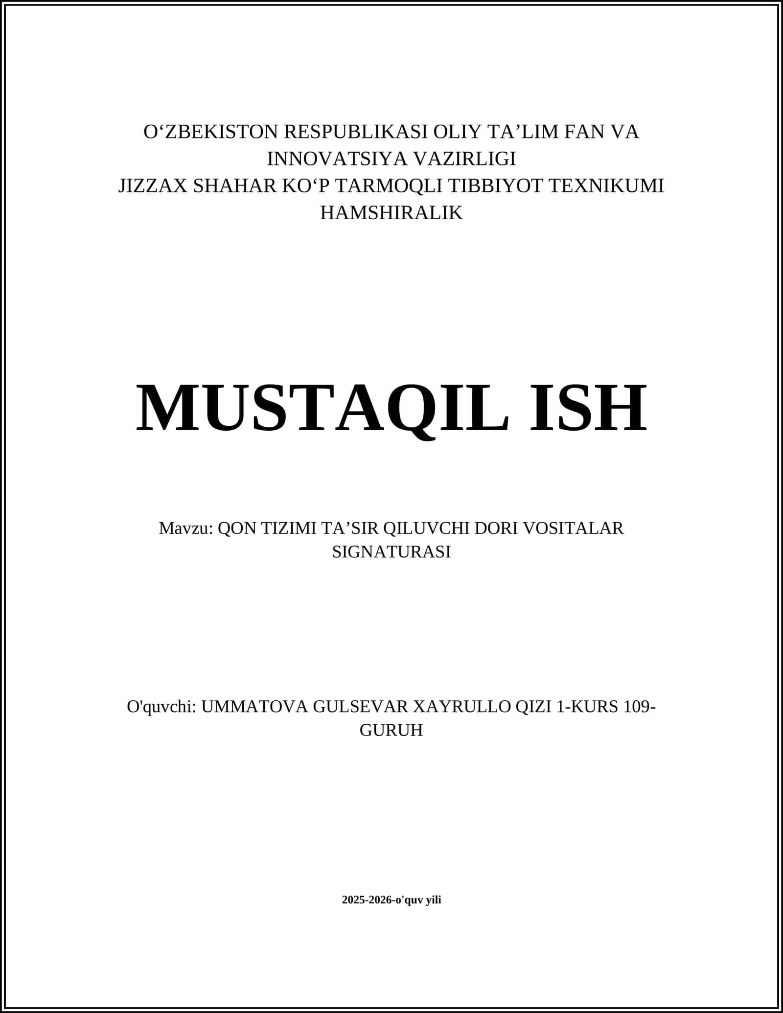 QON TIZIMI TAʼSIR QILUVCHI DORI VOSITALAR SIGNATURASI
