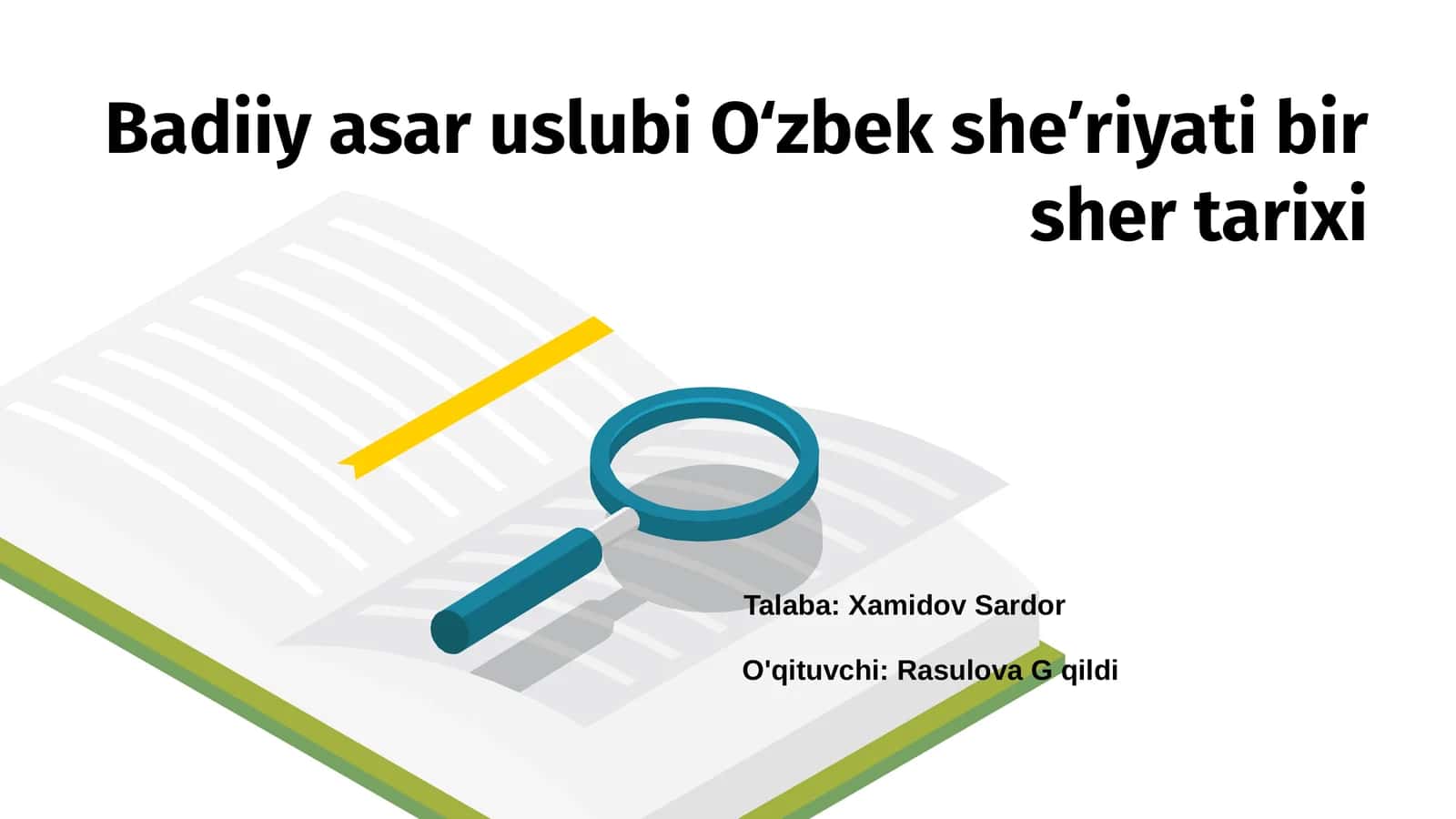 Badiiy asar uslubi Oʻzbek sheʼriyati bir sher tarixi