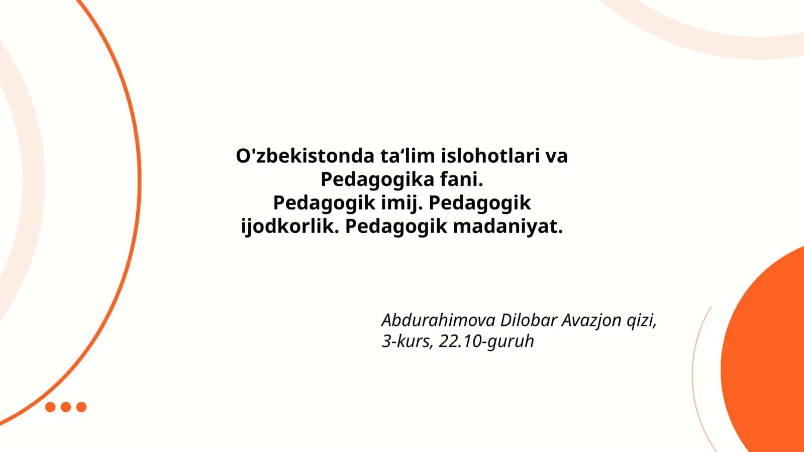 O'zbekistonda ta‘lim islohotlari va Pedagogika fani