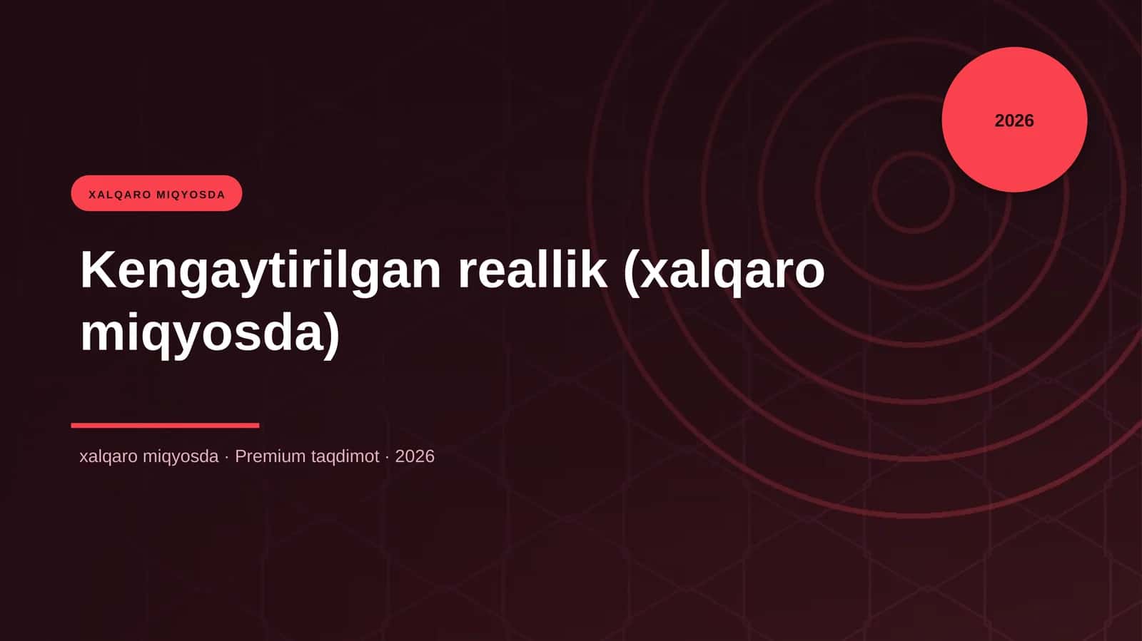 Kengaytirilgan reallik (xalqaro miqyosda)